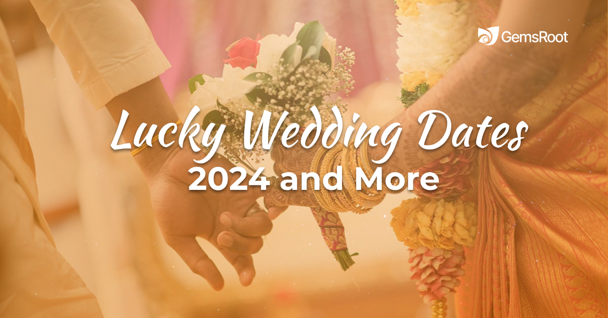 Lucky Wedding Dates 2024 and More