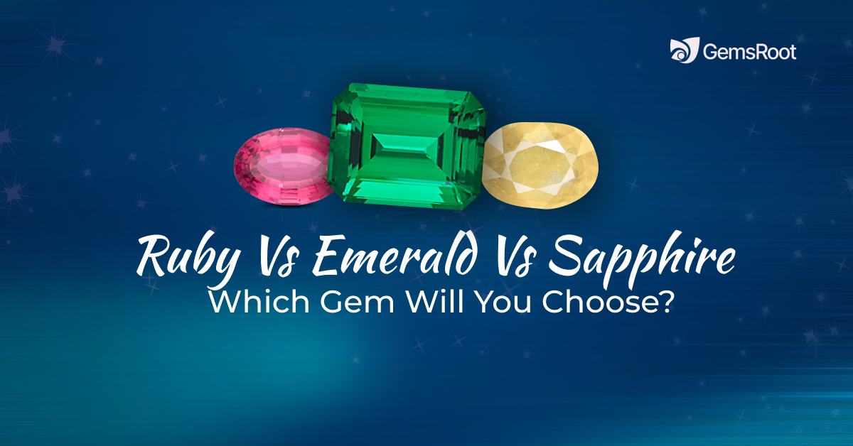 Ruby Vs Emerald Vs Sapphire